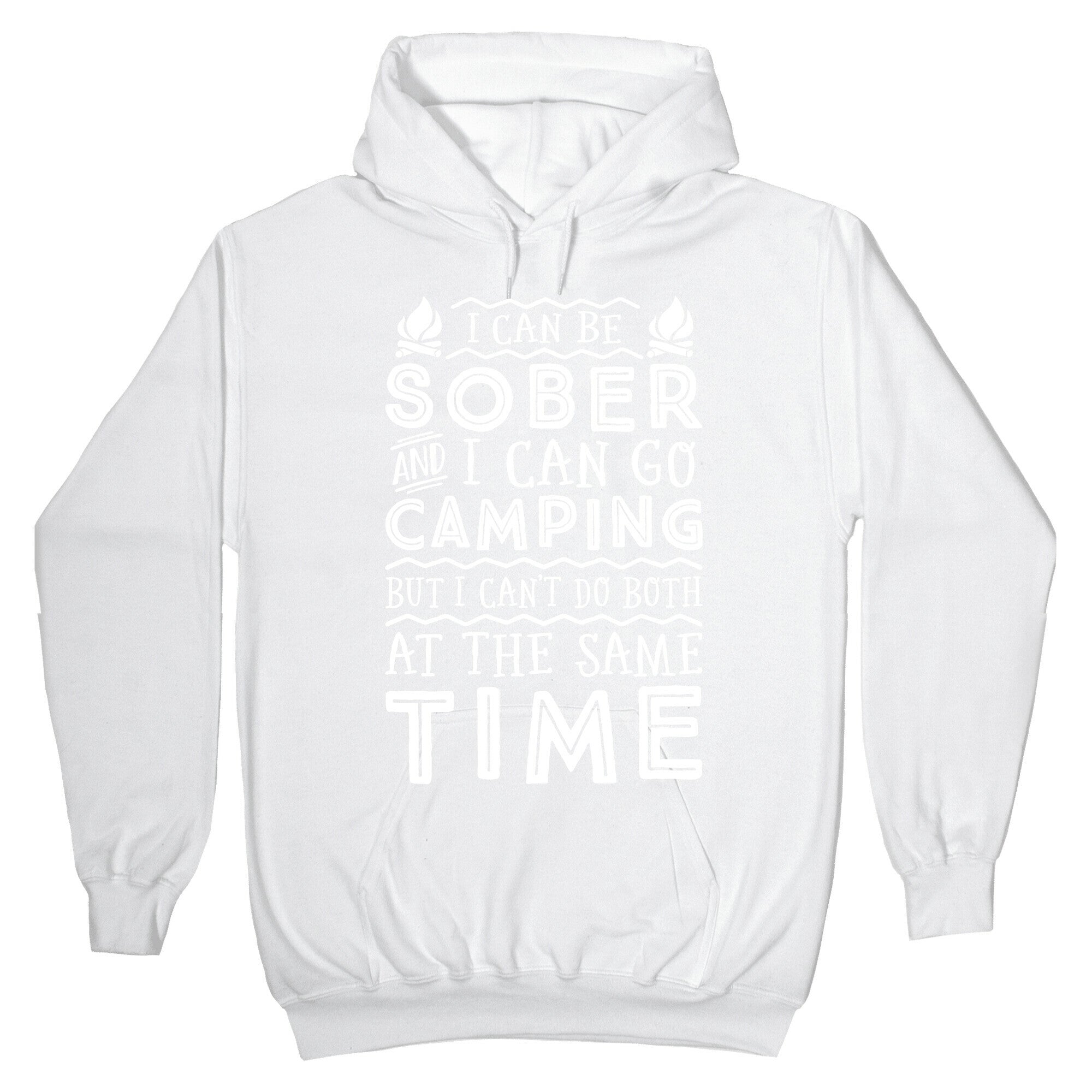 Sober Camping Hoodie